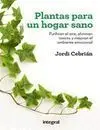 Plantas para un Hogar Sano