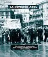 La División Azul en Imágenes