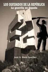 Los Olvidados de la República