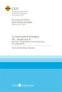 La Asociación Estratégica Ue - Brasil.