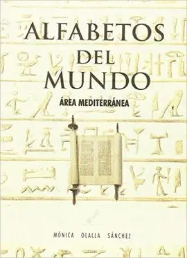 Alfabetos del Mundo (Area Mediterranea) (2ª Ed. )
