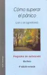 Cómo Superar el Pánico