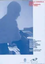 Música Española entre Dos Guerras, 1914-1945