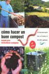CÃMO HACER UN BUEN COMPOST