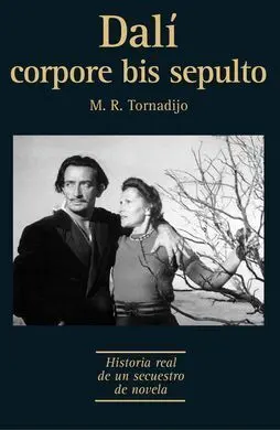 Dalí Corpore Bis Sepulto