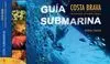 Guía Submarina de la Costa Brava