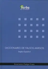 Diccionario de Falsos Amigos. Ingles-Español