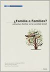 ¿FAMILIA O FAMILIAS?
