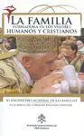 La Familia Formadora en los Valores Humanos y Cristianos