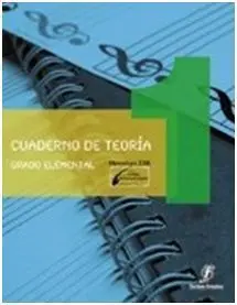 Cuaderno de Teoría. 1: Grado Elemental