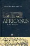 Africanus. El Hijo del Cónsul