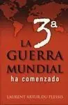 La 3ª Guerra Mundial Ha Comenzado