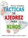 Tácticas de Ajedrez para Niños