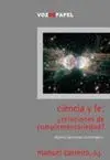 Ciencia y Fe: ¿Relaciones de Complementariedad?