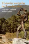 Historias Menudas del Guadarrama: Guía para Curiosos y Desavisados