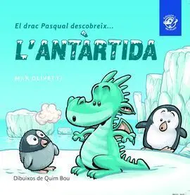 El Drac Pasqual Descobreix L'antàrtida