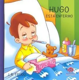 Hugo está Enfermo