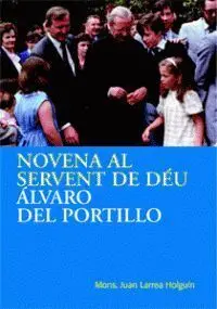 Novena Al Servent de Déu Álvaro del Portillo