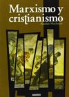 MARXISMO Y CRISTIANISMO