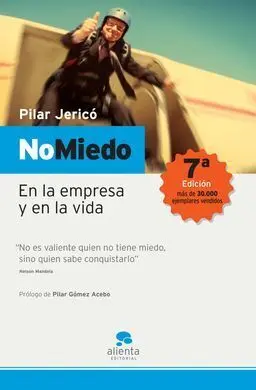 No Miedo. En la Empresa y en la Vida