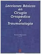 Lecciones Básicas en Cirugía Ortopédica y Traumatología