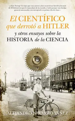 El Científico que Derrotó a Hitler