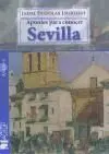 Apuntes para Conocer Sevilla