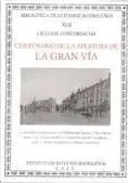 Centenario de la Apertura de la Gran Vía