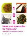100 Ideas para Aprovechar la Thermomix