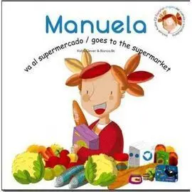Manuela Va Al Supermercado/Goes To The Supermarket