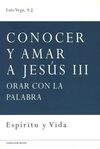 CONOCER Y AMAR A JESÚS I