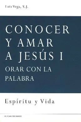 Conocer y Amar a Jesús Iii