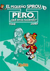 EL PEQUEÑO SPIROU Nº 3.- ¿QUE ESTAS HACIENDO?