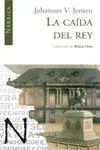 La Caída del Rey
