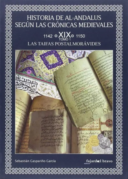 Historia de Al-Andalus Según las Crónicas Medievales