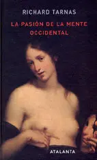La Pasión de la Mente Occidental
