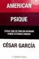 American Psique. Cosas que se Suelen Olvidar Sobre Estados un