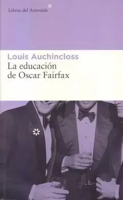 La Educación de Oscar Fairfax