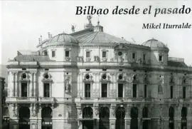 Bilbao Desde el Pasado