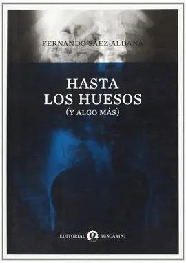Hasta los Huesos