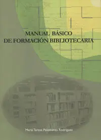 Manual Básico de Formación Bibliotecaria