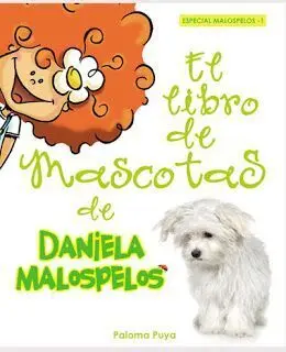 El Libro de las Mascotas de Daniela Malospelos
