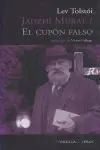 Jadzhi Murat / el Cupón Falso