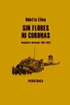 Sin Flores Ni Coronas