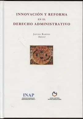 Innovación y Reforma en el Derecho Administrativo 2. 0