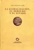 La Globalización, el Derecho y el Estado