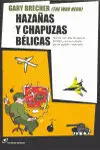 Hazañas y Chapuzas Bélicas
