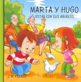 Marta y Hugo Están con Sus Abuelos
