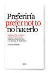 Bartleby el Escribiente - Ed. Bilingue (2ª Ed. )