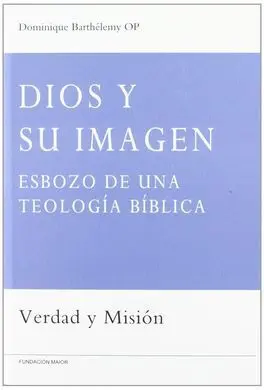 Dios y Su Imagen